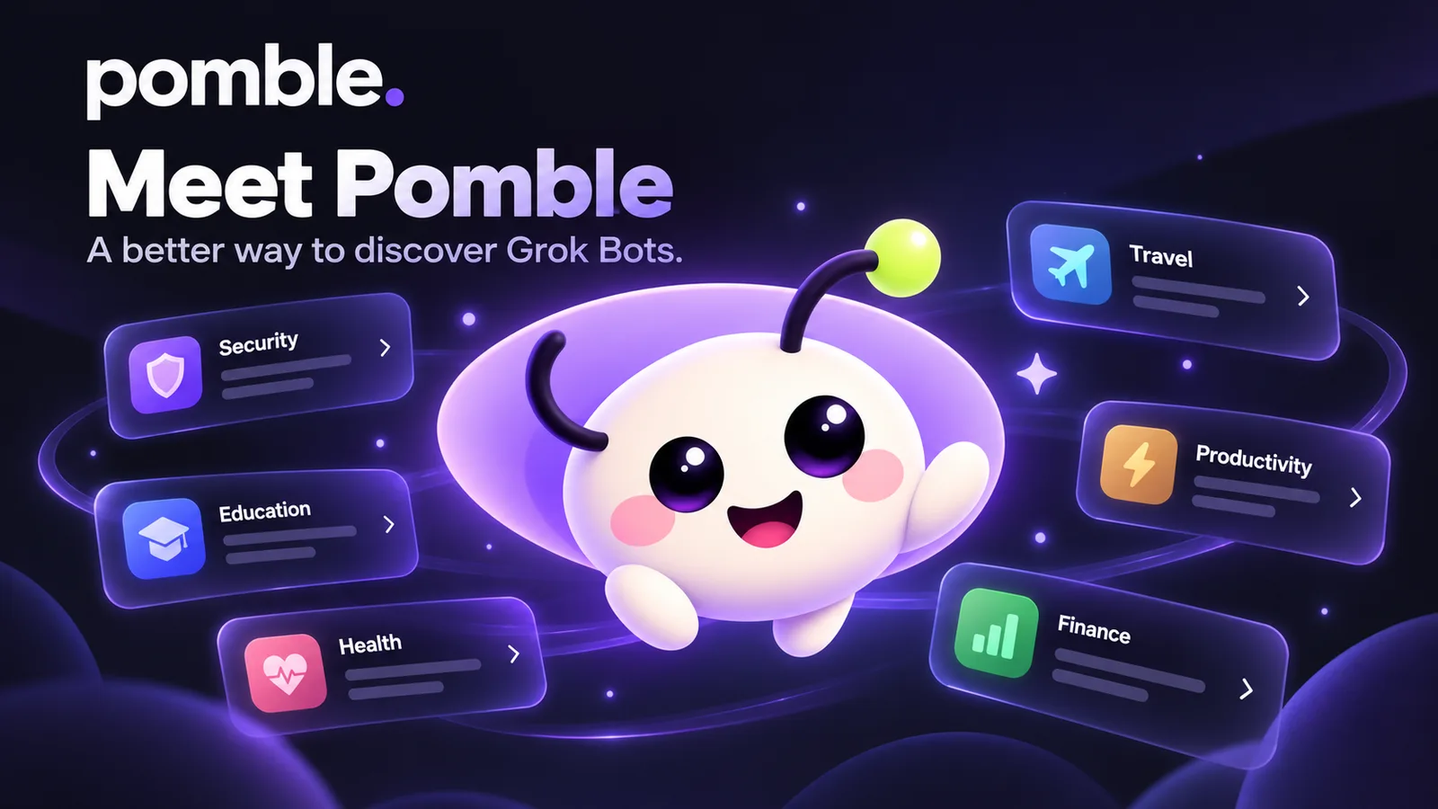 pomble mascot surrounded by floating Grok Bot category cards for security, education, health, travel, productivity and finance, beneath the headline “Meet Pomble”.